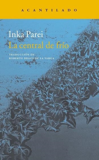 CENTRAL DE FRÍO, LA | 9788416748518 | PAREI, INKA | Llibreria Drac - Librería de Olot | Comprar libros en catalán y castellano online