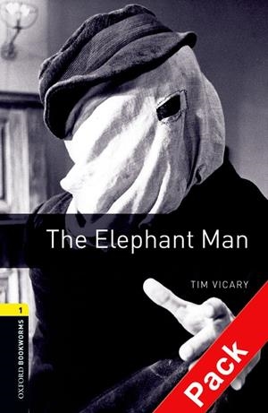 ELEPHANT MAN (LEVEL 1) +CD, THE | 9780194788724 | VICARY, TIM | Llibreria Drac - Librería de Olot | Comprar libros en catalán y castellano online