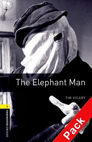 ELEPHANT MAN (LEVEL 1) +CD, THE | 9780194788724 | VICARY, TIM | Llibreria Drac - Librería de Olot | Comprar libros en catalán y castellano online