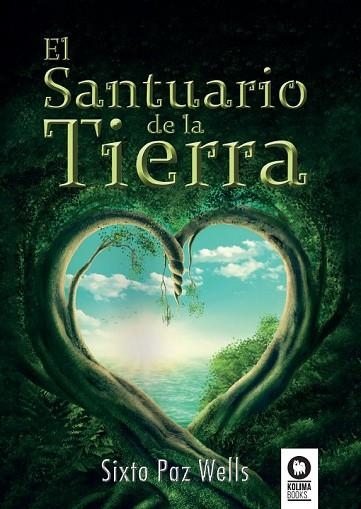 SANTUARIO DE LA TIERRA, EL | 9788416994243 | PAZ, SIXTO | Llibreria Drac - Librería de Olot | Comprar libros en catalán y castellano online