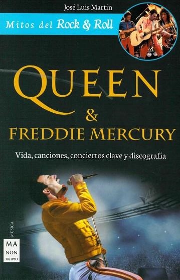QUEEN & FREDDY MERCURY | 9788494696114 | MARTIN, JOSE LUIS | Llibreria Drac - Librería de Olot | Comprar libros en catalán y castellano online