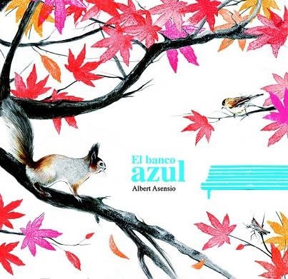 BANCO AZUL, EL | 9788494159695 | ASENSIO, ALBERT | Llibreria Drac - Llibreria d'Olot | Comprar llibres en català i castellà online
