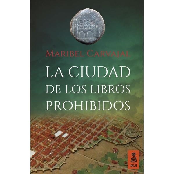 CIUDAD DE LOS LIBROS PROHIBIDOS, LA | 9788416523870 | CARVAJAL, MARIBEL | Llibreria Drac - Librería de Olot | Comprar libros en catalán y castellano online