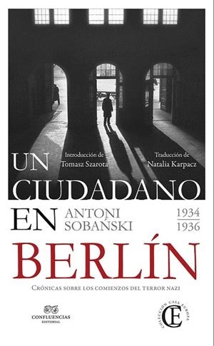 UN CIUDADANO EN BERLIN | 9788494637940 | SOBANSKI, ANTONI | Llibreria Drac - Librería de Olot | Comprar libros en catalán y castellano online