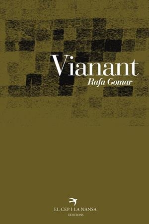 VIANANT | 9788496349339 | GOMAR, RAFA | Llibreria Drac - Librería de Olot | Comprar libros en catalán y castellano online
