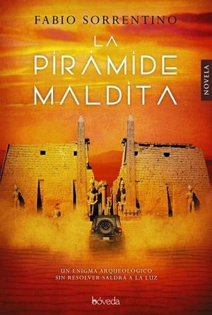 PIRÁMIDE MALDITA, LA | 9788416691524 | SORRENTINO, FABIO | Llibreria Drac - Librería de Olot | Comprar libros en catalán y castellano online