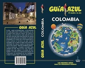 COLOMBIA 2017 (GUIA AZUL) | 9788480239615 | GARCÍA, JESÚS | Llibreria Drac - Librería de Olot | Comprar libros en catalán y castellano online