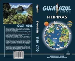 FILIPINAS 2017 (GUIA AZUL) | 9788480239677 | MAZARRASA, LUIS | Llibreria Drac - Librería de Olot | Comprar libros en catalán y castellano online