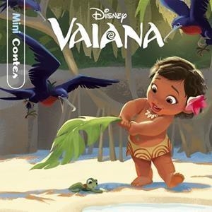 VAIANA. MINICONTES | 9788491372417 | DISNEY | Llibreria Drac - Librería de Olot | Comprar libros en catalán y castellano online