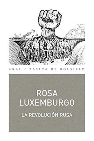 REVOLUCIÓN RUSA, LA | 9788446044154 | LUXEMBURGO, ROSA | Llibreria Drac - Llibreria d'Olot | Comprar llibres en català i castellà online