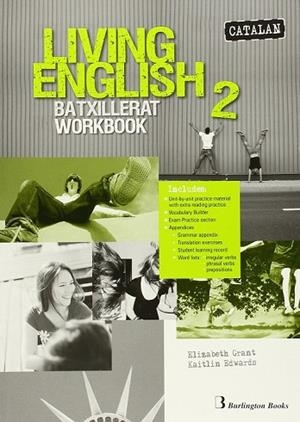 LIVING ENGLISH 2N BATXILLERAT. WORKBOOK (CATALAN) | 9789963510030 | VV.AA | Llibreria Drac - Librería de Olot | Comprar libros en catalán y castellano online