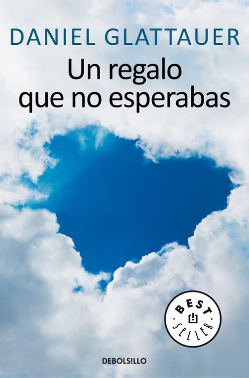 REGALO QUE NO ESPERABAS, UN | 9788466341196 | GLATTAUER, DANIEL | Llibreria Drac - Llibreria d'Olot | Comprar llibres en català i castellà online