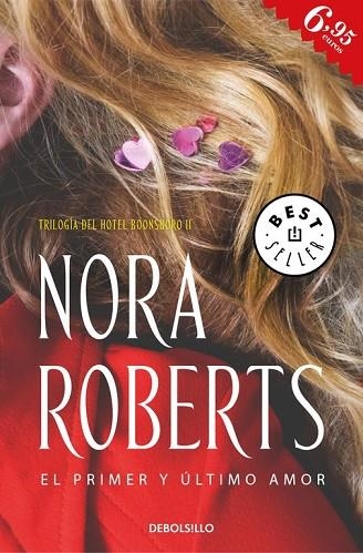 PRIMER Y ÚLTIMO AMOR, EL (HOTEL BOONSBORO 2) | 9788466339742 | ROBERTS, NORA | Llibreria Drac - Llibreria d'Olot | Comprar llibres en català i castellà online