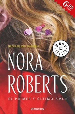 PRIMER Y ÚLTIMO AMOR, EL (HOTEL BOONSBORO 2) | 9788466339742 | ROBERTS, NORA | Llibreria Drac - Llibreria d'Olot | Comprar llibres en català i castellà online