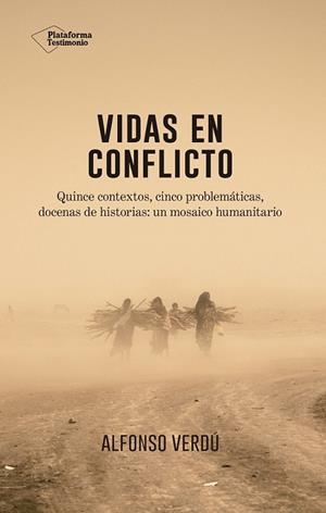 VIDAS EN CONFLICTO | 9788417002374 | VERDÚ PÉREZ, ALFONSO | Llibreria Drac - Librería de Olot | Comprar libros en catalán y castellano online