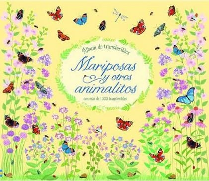 MARIPOSAS Y OTROS ANIMALITOS | 9781474934459 | WATSON, HANNAH | Llibreria Drac - Librería de Olot | Comprar libros en catalán y castellano online