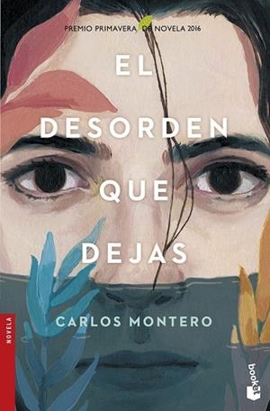 DESORDEN QUE DEJAS, EL | 9788467050271 | MONTERO, CARLOS | Llibreria Drac - Librería de Olot | Comprar libros en catalán y castellano online