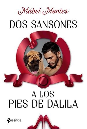 DOS SANSONES A LOS PIES DE DALILA | 9788408173793 | MONTES, MÁBEL | Llibreria Drac - Librería de Olot | Comprar libros en catalán y castellano online