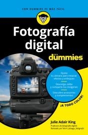 FOTOGRAFÍA DIGITAL PARA DUMMIES | 9788432903939 | KING, JULIE ADAIR | Llibreria Drac - Llibreria d'Olot | Comprar llibres en català i castellà online
