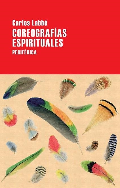 COREOGRAFÍAS ESPIRITUALES (LARGO RECORRIDO 115) | 9788416291519 | LABBÉ, CARLOS | Llibreria Drac - Librería de Olot | Comprar libros en catalán y castellano online