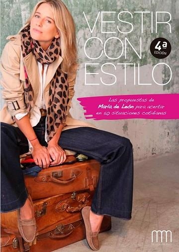 VESTIR CON ESTILO | 9788416894932 | DE LEÓN, MARÍA | Llibreria Drac - Librería de Olot | Comprar libros en catalán y castellano online
