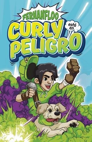CURLY ESTÁ EN PELIGRO (FERNANFLOO) | 9788490437308 | FERNANFLOO | Llibreria Drac - Librería de Olot | Comprar libros en catalán y castellano online