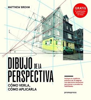 DIBUJO DE LA PERSPECTIVA | 9788416504718 | BREHM, MATTHEW | Llibreria Drac - Librería de Olot | Comprar libros en catalán y castellano online