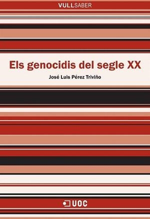 GENOCIDIS DEL SEGLE XX, ELS | 9788491162940 | PÉREZ TRIVIÑO, JOSÉ LUIS | Llibreria Drac - Librería de Olot | Comprar libros en catalán y castellano online