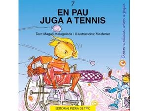 EN PAU JUGA A TENNIS | 9788495739179 | MALAGELADA, MAGALI | Llibreria Drac - Llibreria d'Olot | Comprar llibres en català i castellà online