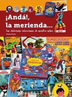 ANDA LA MERIENDA | 9788494699528 | PIZARRO, VICENTE | Llibreria Drac - Librería de Olot | Comprar libros en catalán y castellano online