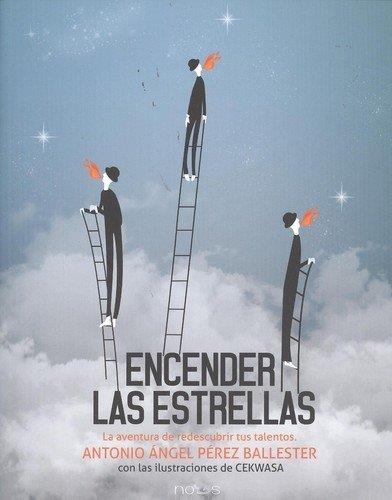 ENCENDER LAS ESTRELLAS | 9788494673412 | PEREZ BALLESTER, ANTONIO ÁNGEL | Llibreria Drac - Librería de Olot | Comprar libros en catalán y castellano online