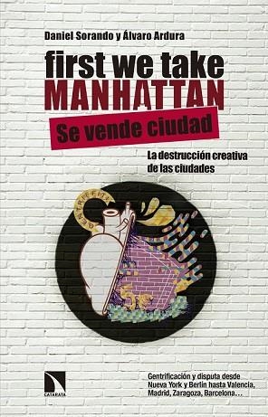 FIRST WE TAKE MANHATTAN | 9788490971598 | SORANDO, DANIEL; ARDURA, ÁLVARO | Llibreria Drac - Librería de Olot | Comprar libros en catalán y castellano online