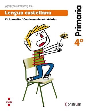 CUADERNO SUPERCOMPETENTES EN LENGUA CASTELLANA 4 PRIMARIA | 9788466138048 | FUSTER, ESTHER; INTERLÍNEA, SL, | Llibreria Drac - Librería de Olot | Comprar libros en catalán y castellano online