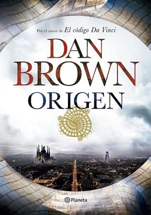 ORIGEN (CASTELLÀ) | 9788408177081 | BROWN, DAN | Llibreria Drac - Librería de Olot | Comprar libros en catalán y castellano online