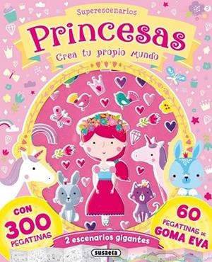 SUPERESCENARIOS PRINCESAS. CREA TU PROPIO MUNDO | 9788467752786 | SUSAETA, EQUIPO | Llibreria Drac - Llibreria d'Olot | Comprar llibres en català i castellà online