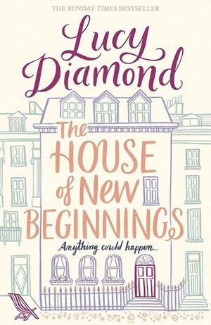 THE HOUSE OF NEW BEGINNINGS | 9781447299127 | DIAMOND, LUCY | Llibreria Drac - Llibreria d'Olot | Comprar llibres en català i castellà online