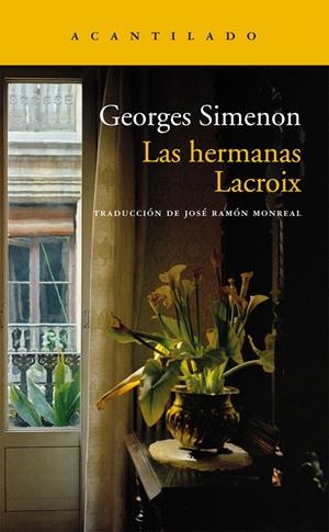 HERMANAS LACROIX, LAS | 9788415689690 | SIMENON, GEORGES | Llibreria Drac - Librería de Olot | Comprar libros en catalán y castellano online
