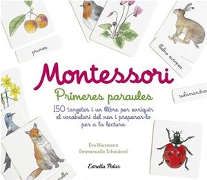 MONTESSORI. PRIMERES PARAULES | 9788491372011 | HERRMANN, ÈVE; TCHOUKRIEL, EMMANUELLE | Llibreria Drac - Llibreria d'Olot | Comprar llibres en català i castellà online