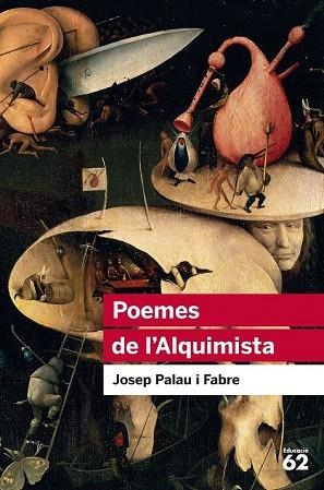 POEMES DE L'ALQUIMISTA. UNA SELECCIÓ | 9788415954453 | PALAU I FABRE, JOSEP | Llibreria Drac - Llibreria d'Olot | Comprar llibres en català i castellà online