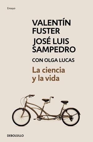 CIENCIA Y LA VIDA, LA | 9788499897660 | SAMPEDRO, JOSÉ LUIS  ; FUSTER, VALENTI | Llibreria Drac - Librería de Olot | Comprar libros en catalán y castellano online