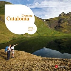 CROSSING CATALONIA | 9788496970656 | Llibreria Drac - Librería de Olot | Comprar libros en catalán y castellano online