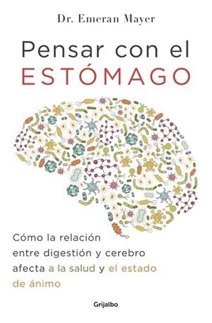PENSAR CON EL ESTÓMAGO | 9788425354915 | MAYER, EMERAN | Llibreria Drac - Llibreria d'Olot | Comprar llibres en català i castellà online