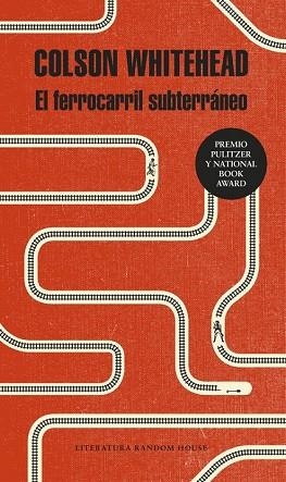 FERROCARRIL SUBTERRÁNEO, EL | 9788439733003 | WHITEHEAD, COLSON | Llibreria Drac - Llibreria d'Olot | Comprar llibres en català i castellà online
