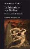 HISTORIA Y SUS LÍMITES, LA | 9788472907515 | LACAPRA, DOMINICK | Llibreria Drac - Librería de Olot | Comprar libros en catalán y castellano online