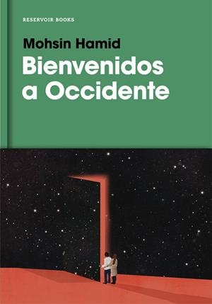 BIENVENIDOS A OCCIDENTE | 9788416709885 | HAMID, MOHSIN | Llibreria Drac - Librería de Olot | Comprar libros en catalán y castellano online