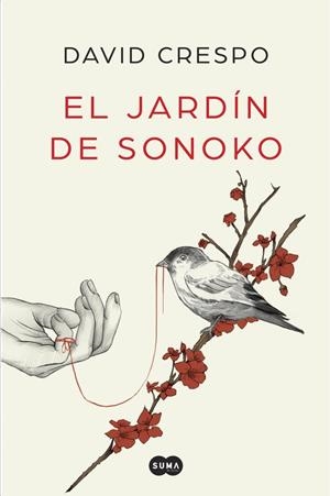 JARDÍN DE SONOKO, EL | 9788491291367 | CRESPO, DAVID | Llibreria Drac - Librería de Olot | Comprar libros en catalán y castellano online