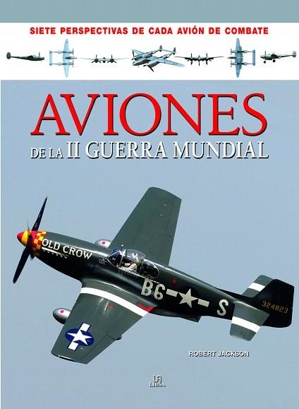 AVIONES DE LA II GUERRA MUNDIAL | 9788466234009 | JACKSON, ROBERT | Llibreria Drac - Librería de Olot | Comprar libros en catalán y castellano online