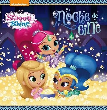 NOCHE DE CINE! (SHIMMER & SHINE. PRIMERAS LECTURAS) | 9788448848095 | NICKELODEON | Llibreria Drac - Librería de Olot | Comprar libros en catalán y castellano online