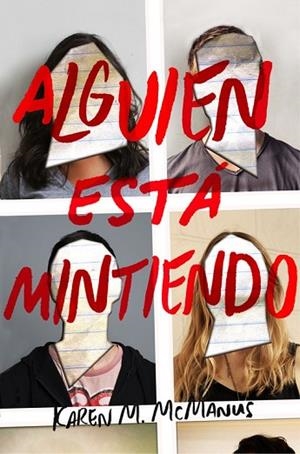 ALGUIEN ESTÁ MINTIENDO | 9788420486260 | MCMANUS, KAREN M. | Llibreria Drac - Librería de Olot | Comprar libros en catalán y castellano online