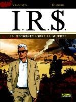 OPCIONES SOBRE LA MUERTE (IR$ 16) | 9788467927801 | VRANCKEN; DESBERG) | Llibreria Drac - Llibreria d'Olot | Comprar llibres en català i castellà online